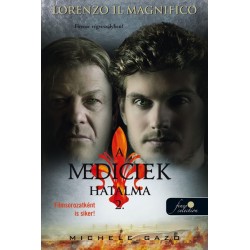 Michele Gazo: Lorenzo Il Magnifico - Firenze végveszélyben! - A Mediciek hatalma 2.