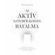 Ulf Löwenhav: Az aktív gondolkodás hatalma