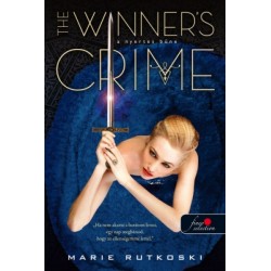 Marie Rutkoski: The Winner's Crime - A nyertes bűne (A nyertes trilógia 2.)