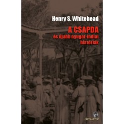 Henry S. Whitehead: A csapda - és újabb nyugat-indiai históriák