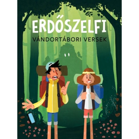 Erdőszelfi - Vándortábori versek