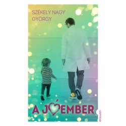 Székely Nagy György: A jóember