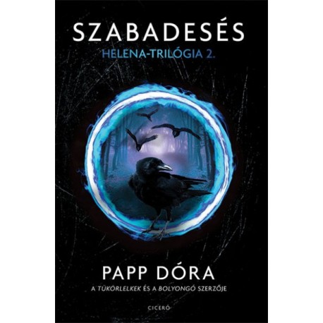 Papp Dóra: Szabadesés - Helena-trilógia 2.