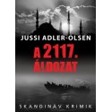 Jussi Adler-Olsen: A 2117. áldozat