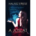Halász Emese: A jóslat - A skorpió vumen sorozat I. része