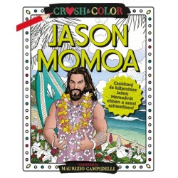 Crush & Color - Jason Momoa