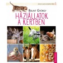 Bálint György: Háziállatok a kertben