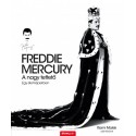Sean O'Hagan: Freddie Mercury - A nagy tettető - Egy élet képekben