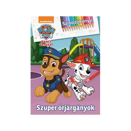 Mancs őrjárat - Szuper őrjárgányok - Színezőkönyv