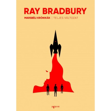 Ray Bradbury: Marsbéli krónikák (teljes változat)