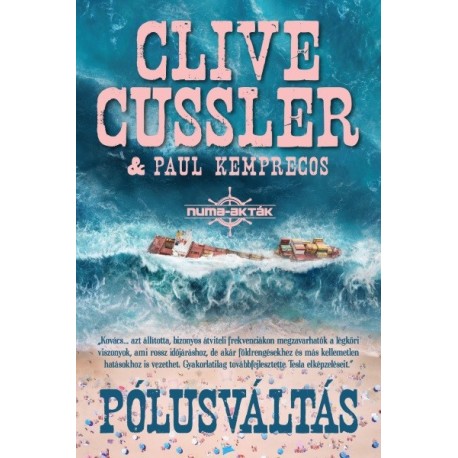 Clive Cussler: Pólusváltás - Numa-akták 6.