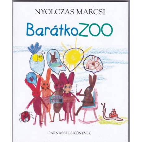 Nyolczas Marcsi: BarátkoZOO