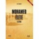 Bill Warner: Mohamed élete - A szíra