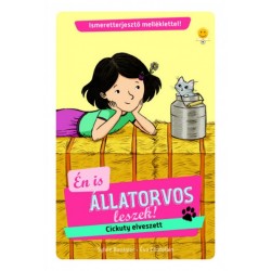 Sylvie Baussier - Eva Chatelain: Cickuty elveszett! - Én is állatorvos leszek 3.