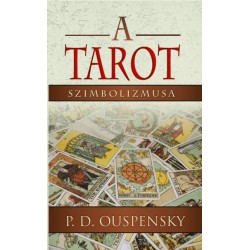 Piotr Demianovich Ouspensky: A tarot szimbolizmusa