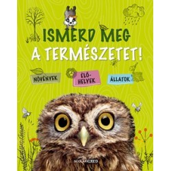 Angelika Lenz: Ismerd meg a természetet!