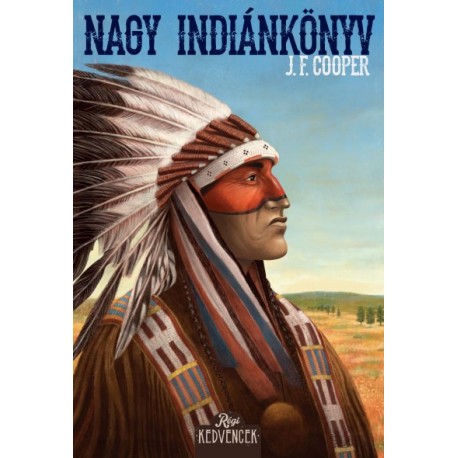 J. F. Cooper: Nagy indiánkönyv