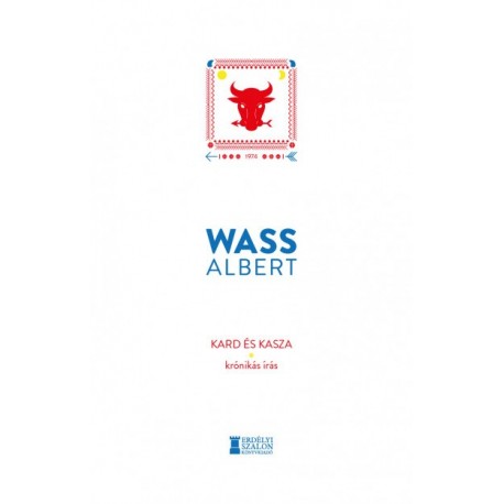 Wass Albert: Kard és kasza - Krónikás írás