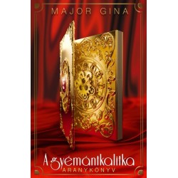 Major Gina: A gyémántkalitka - Aranykönyv
