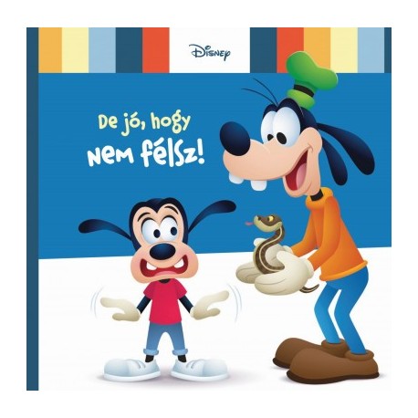 Disney Baby - De jó, hogy nem félsz!