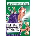 Terry Deary: Rettegett rómaiak