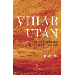 Kate M.: Vihar után