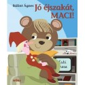 Bálint Ágnes: Jó éjszakát, Maci!