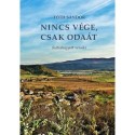 Tóth Sándor: Nincs vége, csak odaát