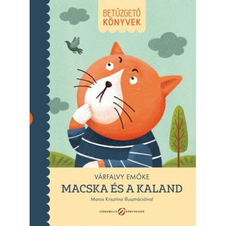Várfalvy Emőke: Macska és a kaland
