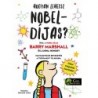 Lorna Hendry - Barry Marshall: Hogyan lehetsz Nobel-díjas?