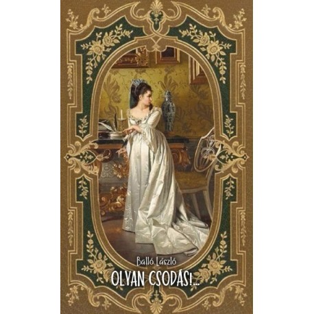 Balló László: Olyan csodás!...