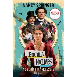 Nancy Springer: Enola Holmes - Az eltűnt Márki esete