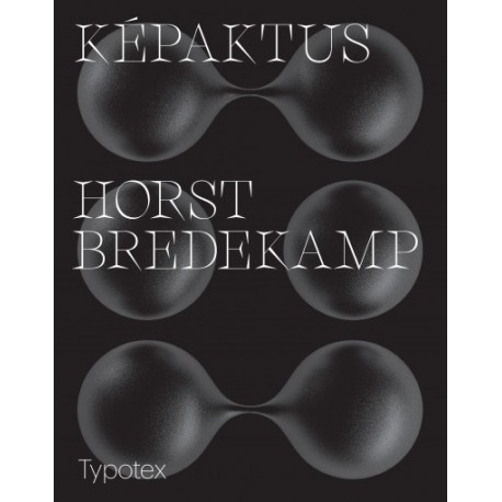 Horst Bredekamp: Képaktus