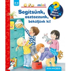 Doris Rübel: Segítsünk, osztozzunk, béküljünk ki! - Mit? Miért? Hogyan? Mini