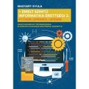 Magyary Gyula: Emelt szintű informatika érettségi 2. - Python lépésről lépésre