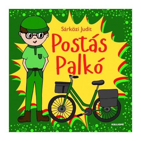 Sárközi Judit: Postás Palkó