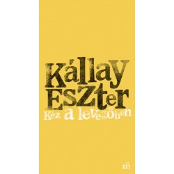 Kállai Eszter: Kéz a levegőben