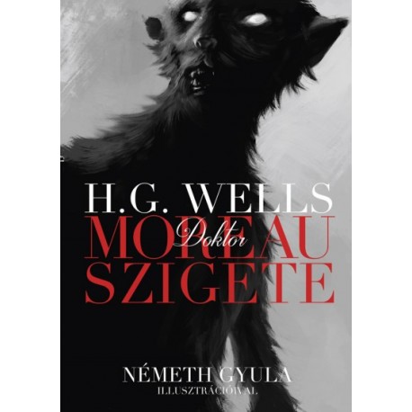 Herbert George Wells: Dr. Moreau szigete