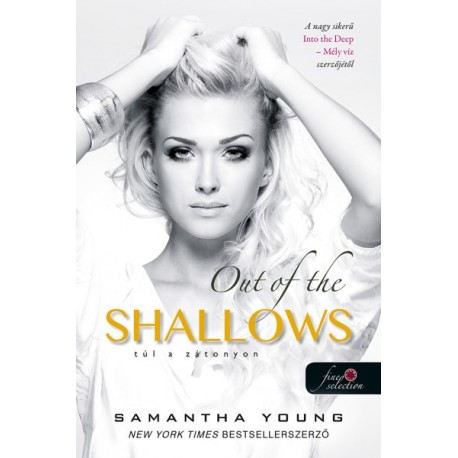 Samantha Young: Out of the Shallows - Túl a zátonyon - Mély víz 2.