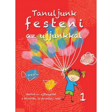 Tanuljunk festeni az ujjunkkal 1.