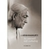 Jiddu Krishnamurti: Az ismerttől való szabadság
