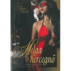 Melissa Moretti: Helga hercegnő