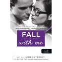 Jennifer L Armentrout: Fall with Me - Zuhanj velem - Várok rád 4.