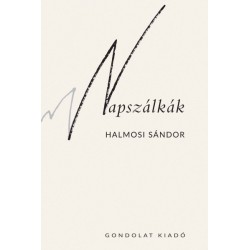 Halmosi Sándor: Napszálkák