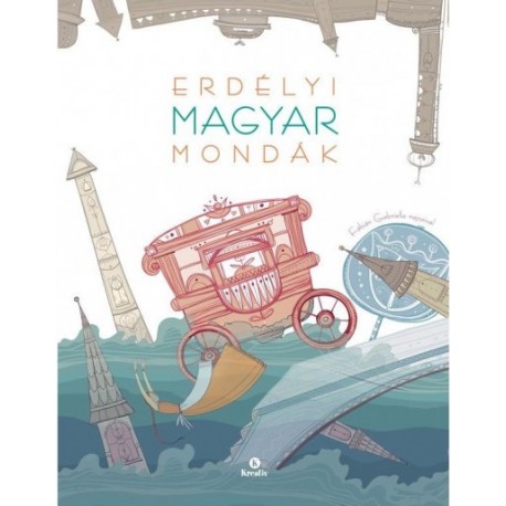 Erdélyi magyar mondák