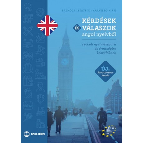 Bajnóczi Beatrix - Haavisto Kirsi: Kérdések és válaszok angol nyelvből