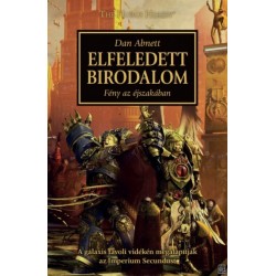 Dan Abnett: Elfeledett Birodalom - Fény az éjszakában