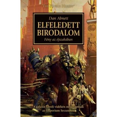 Dan Abnett: Elfeledett Birodalom - Fény az éjszakában