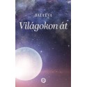 Bata Éva: Világokon át