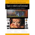 Enczi Zoltán - Imre Tamás - Richard Keating: Tippek és trükkök kezdő fotósoknak - A Digitális fotózás műhelytitkai kezdőknek 2.
